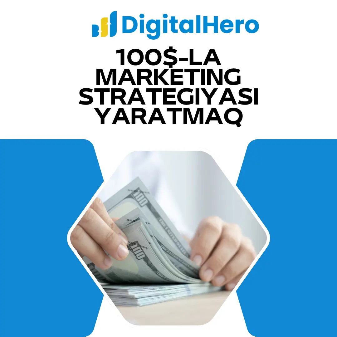 100 dollarla marketing strategiyası