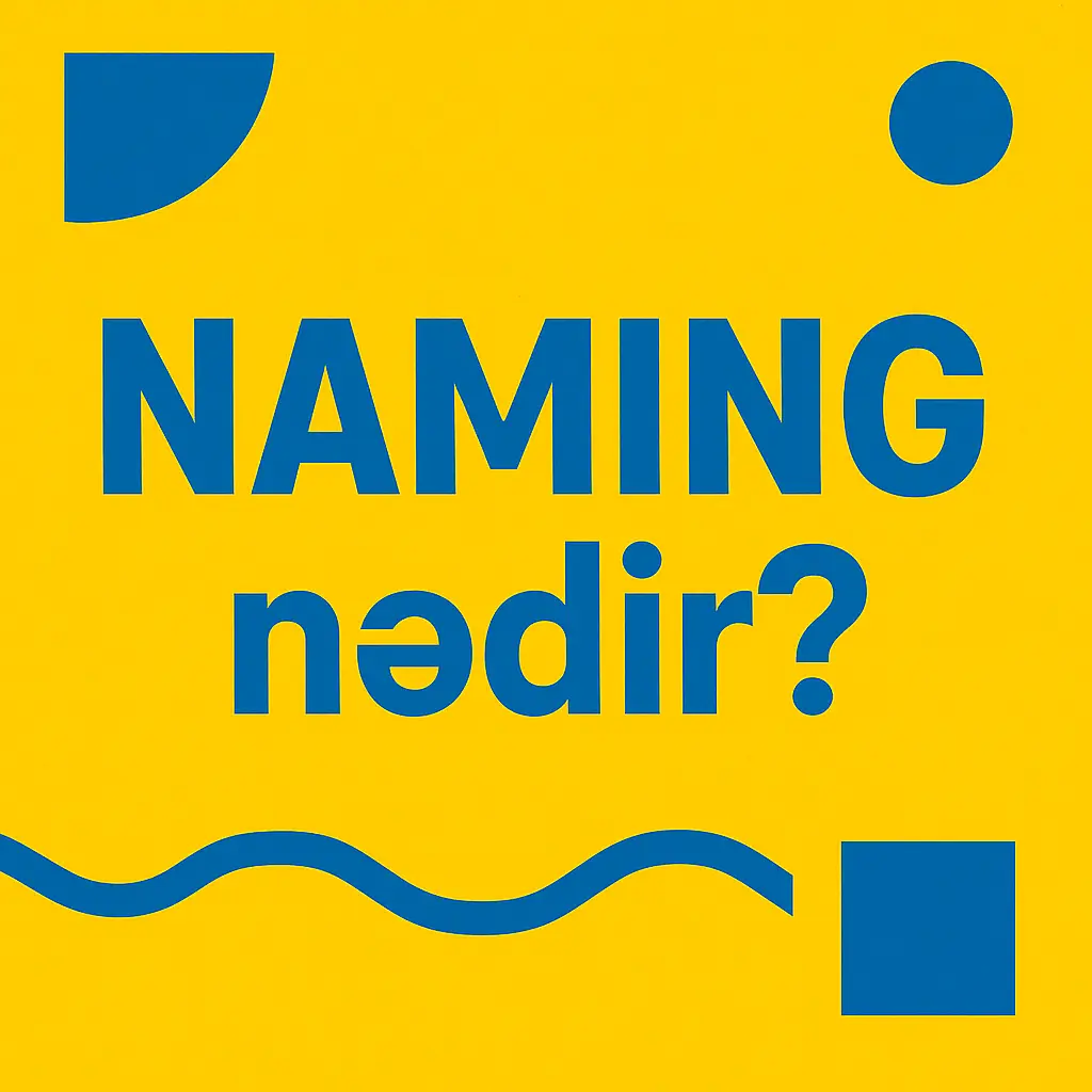 naming nədir